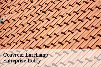 Couvreur  larchamp-53220 Entreprise Lobry